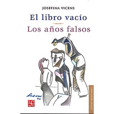 EL LIBRO VACIO LOS AÑOS FALSOS