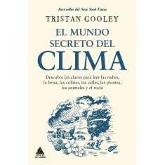 MUNDO SECRETO DEL CLIMA EL