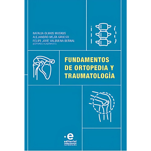 FUNDAMENTOS DE ORTOPEDIA Y TRAUMATOLO