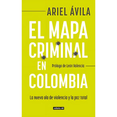 MAPA CRIMINAL EN COLOMBIA