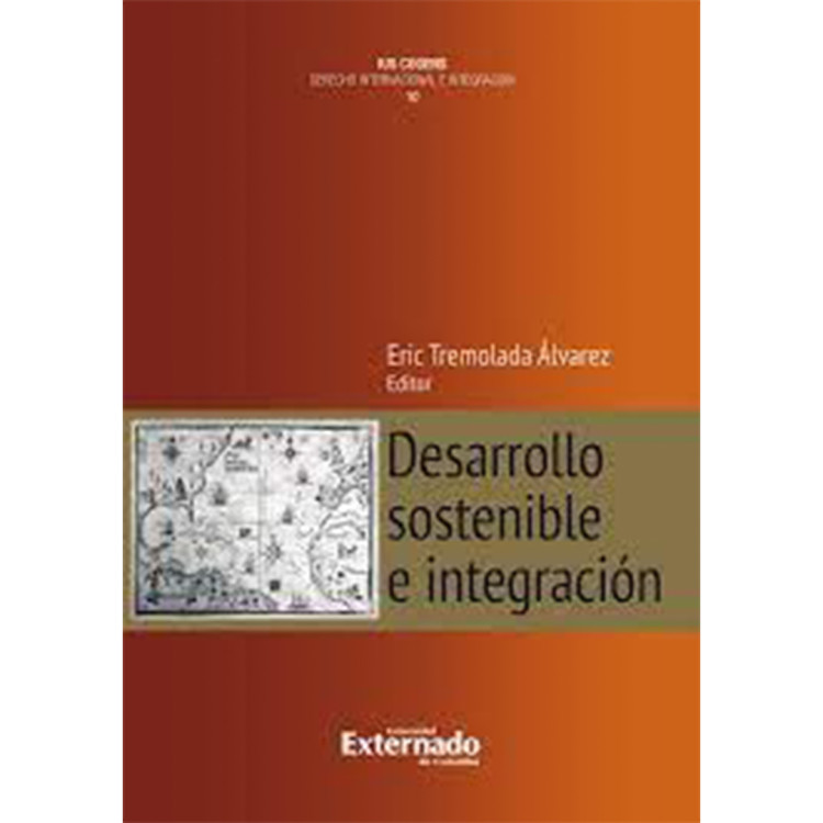 DESARROLLO SOSTENIBLE E INTEGRACION