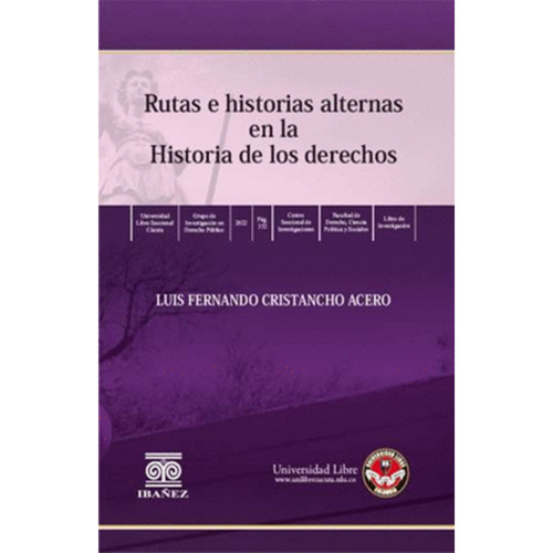 RUTAS E HISTORIAS ALTERNAS EN LA