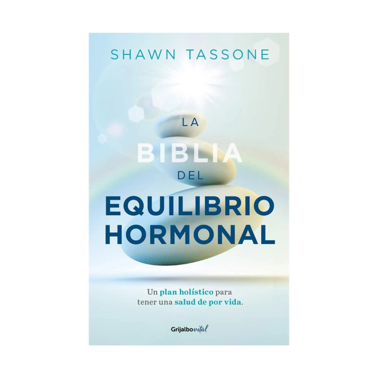 BIBLIA DEL EQUILIBRIO HORMONAL