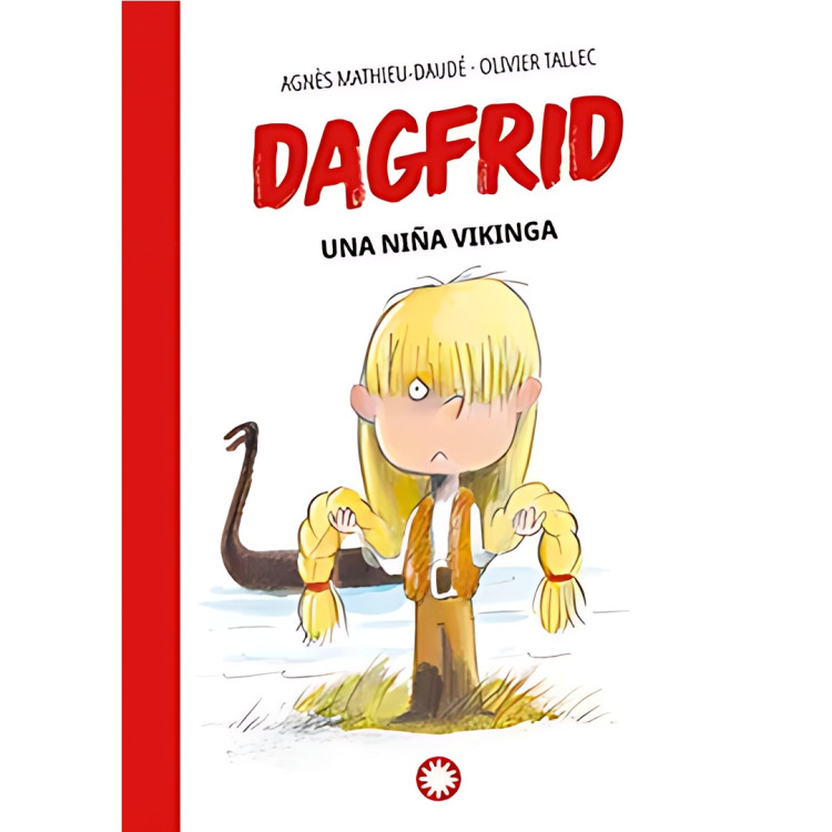 UNA NIÑA VIKINGA (DAGFRID 1)