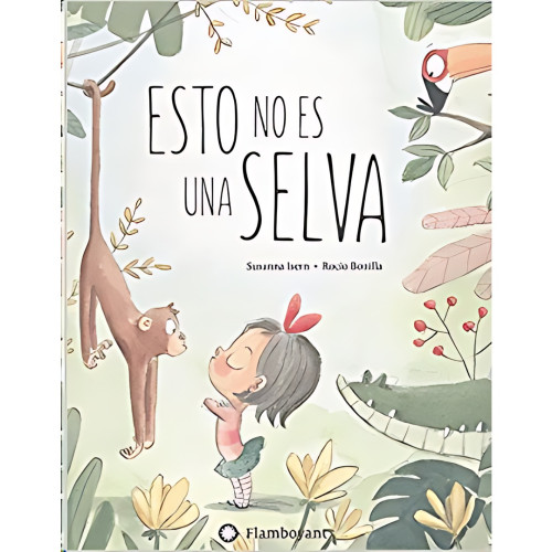 ESTO NO ES UNA SELVA UNILAT