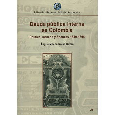 DEUDA PUBLICA INTERNA EN COLOMBIA POLITI