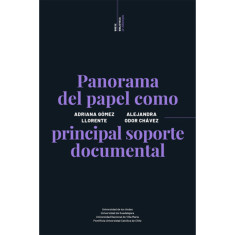 PANORAMA DEL PAPEL COMO PRINCIPA