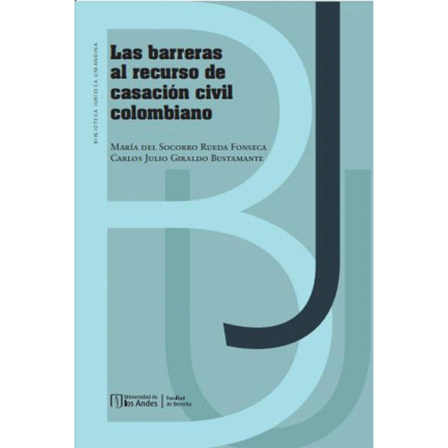 BARRERAS AL RECURSO DE CASACIÓN