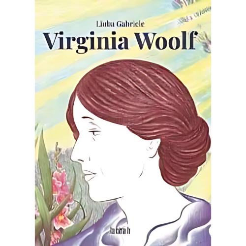 VIRGINIA WOOLF HISTORIETA