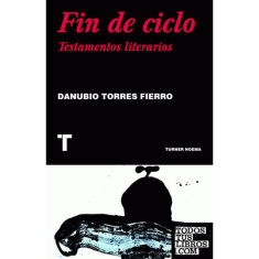 FIN DE CICLO. TESTAMENTOS LIITERARIOS