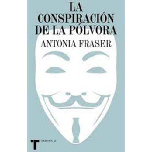 LA CONSPIRACION DE LA POLVORA