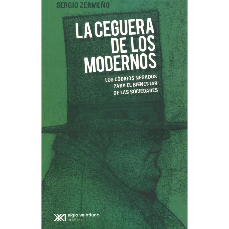 CEGUERA DE LOS MODERNOS LOS