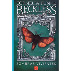 RECKLESS SOMBRAS VIVIENTES