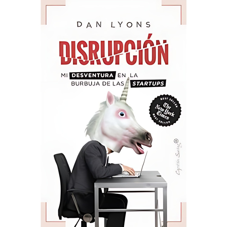 DISRUPCION MI DESVENTURA EN LA