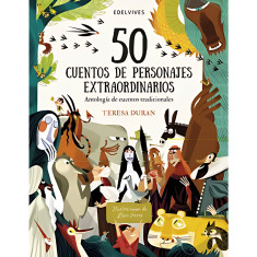 50 CUENTOS DE PERSONAJES EXTRAORDINARIOS