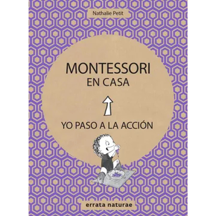 MONTESSORI EN CASA YO PASO A LA ACCION