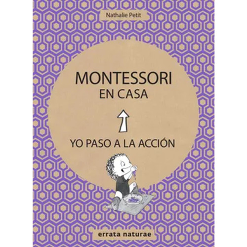 MONTESSORI EN CASA YO PASO A LA ACCION