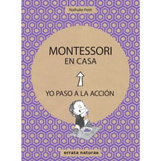 MONTESSORI EN CASA YO PASO A LA ACCION