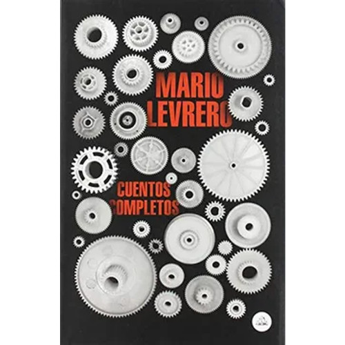 CUENTOS COMPLETOS mario levrero