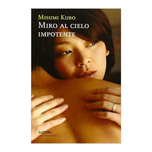 MIRO AL CIELO IMPOTENTE