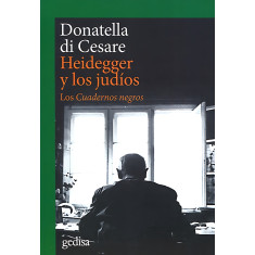 HEIDEGGER Y LOS JUDIOS CUADERNOS