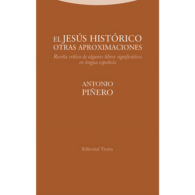 JESUS HISTORICO OTRAS APROXIMACIONES  EL