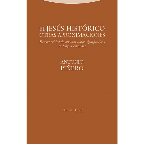 JESUS HISTORICO OTRAS APROXIMACIONES  EL