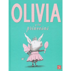 OLIVIA Y LAS PRINCESAS