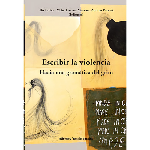 ESCRIBIR LA VIOLENCIA HACIA UNA GRAMATIC