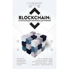 BLOCKCHAIN LA REVOLUCION INDUSTRIAL DE I