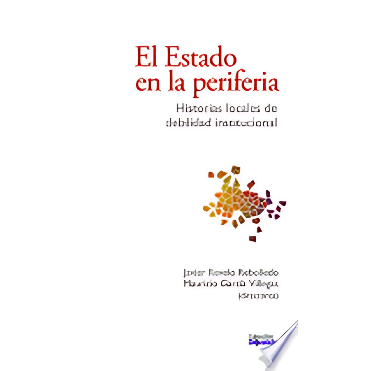 ESTADO EN LA PERIFERIA HISTORIAS LOCALES