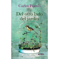 DEL OTRO LADO DEL JARDIN