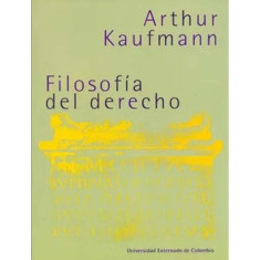 FILOSOFIA DEL DERECHO kAUffmAN