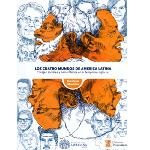 CUATRO MUNDOS DE AMERICA LATINA CLIVAJES