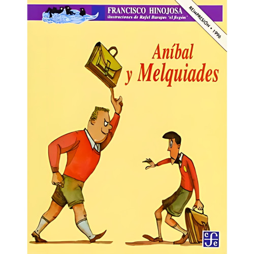 ANIBAL Y MELQUIADES