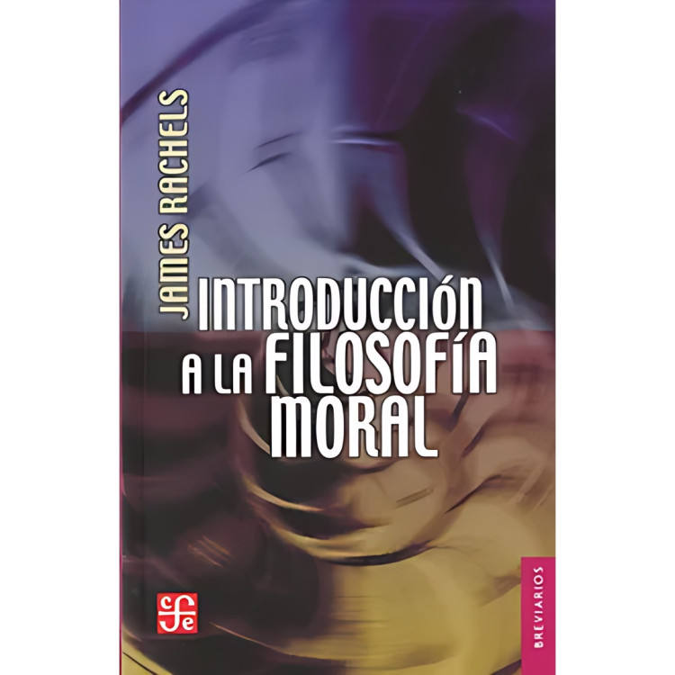 INTRODUCCION A LA FILOSOFIA MORAL