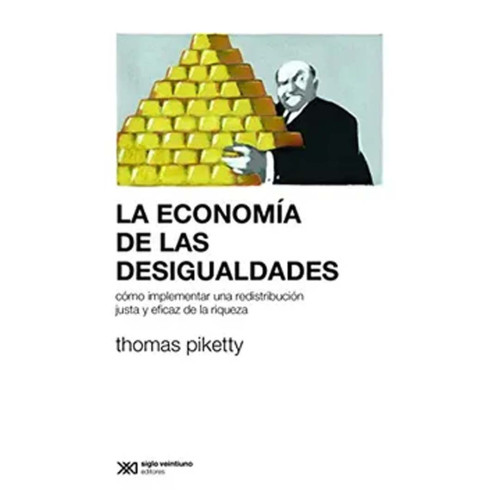 ECONOMIA DE LAS DESIGUALDADES