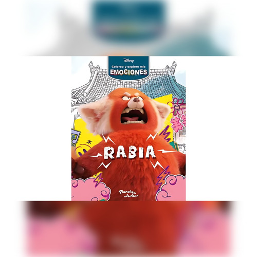 COLOREO Y EXPLORO MIS EMOCIONES.RABIA