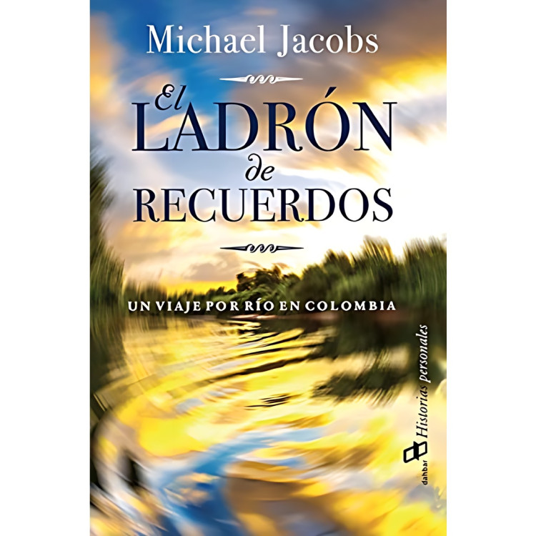 EL LADRON DE RECUERDOS