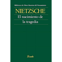 EL NACIMIENTO DE LA TRAGEDIA