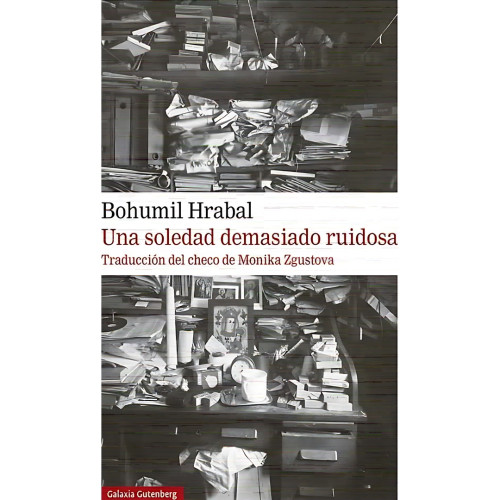 UNA SOLEDAD DEMASIADA RUIDOSA