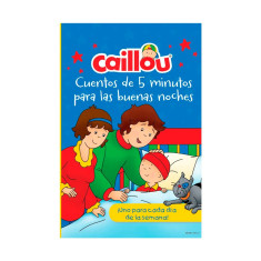 CAILLOU CUENTOS DE 5 MINUTOS