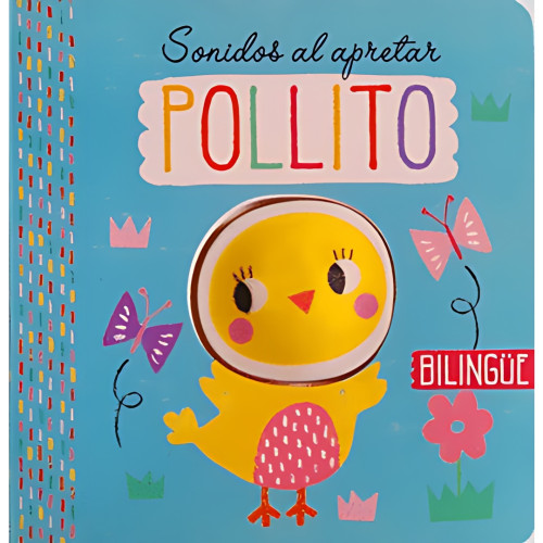 SONIDOS AL APRETAR POLLITO