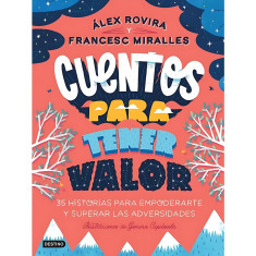 CUENTOS PARA TENER VALOR