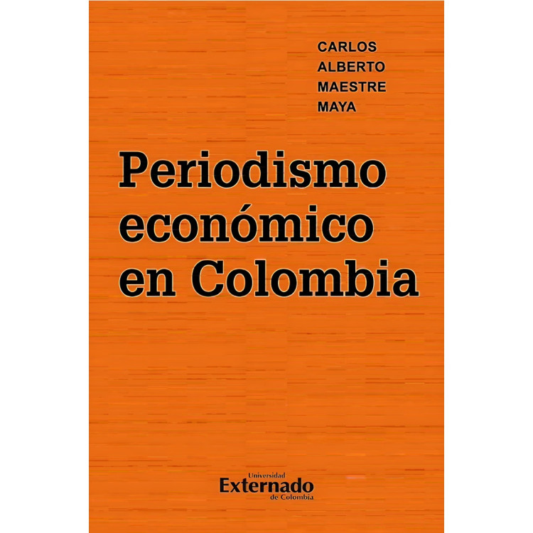 PERIODISMO ECONOMICO EN COLOMBIA