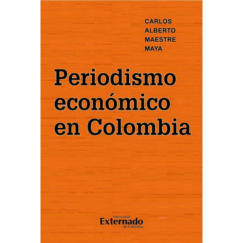 PERIODISMO ECONOMICO EN COLOMBIA