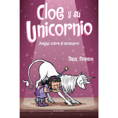 CLOE Y SU UNICORNIO 7 AMIGAS SOBRE EL ES