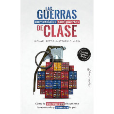 GUERRAS COMERCIALES SON GUERRAS DE CLASE