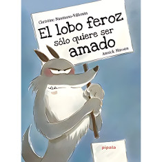 LOBO FEROZ SOLO QUIERE SER AMADO EL