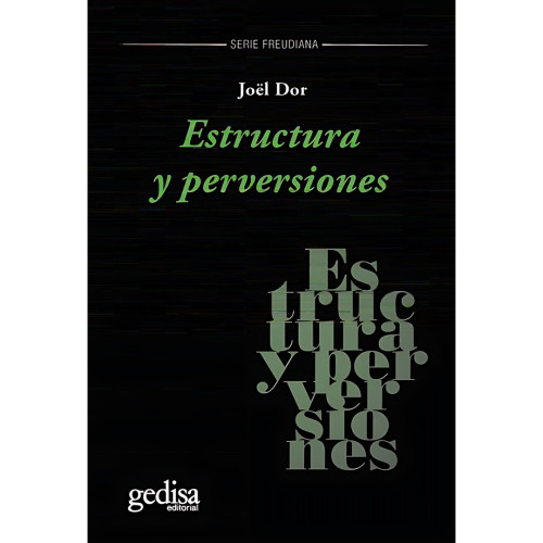 ESTRUCTURA Y PERVERSIONES